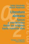LITERATURA ALEMANA:ÉPOCA Y MOVIMIENTOS DESDE LOS ORÍGENES HASTA NUESTROS DÍAS