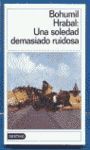 UNA SOLEDAD DEMASIADO RUIDOSA