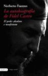 LA AUTOBIOGRAFIA DE FIDEL CASTRO II