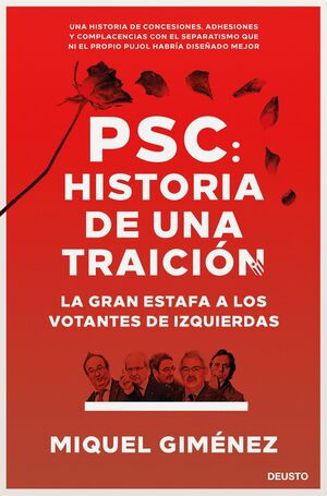 PSC: HISTORIA DE UNA TRAICIÓN