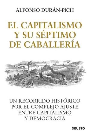 EL CAPITALISMO Y SU SÉPTIMO DE CABALLERÍA