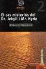EL CAS MISTERIÓS DEL DR. JEKYLL I MR. HYDE