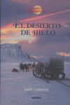 LA GUERRA DE LAS BRUJAS 2. EL DESIERTO DE HIELO
