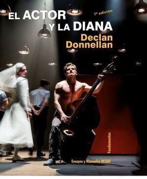 EL ACTOR Y LA DIANA (EDICIÓN REVISADA)