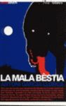 LA MALA BÈSTIA