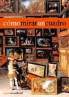 CÓMO MIRAR UN CUADRO