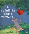 EL RATOLÍ I LA PILOTA VERMELLA