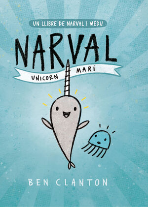 NARVAL 1. UNICORN MARÍ