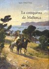 CONQUESTA DE MALLORCA, LA