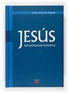 JESÚS, APROXIMACIÓN HISTÓRICA