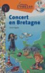 ÉVASION, CONCERT EN BRETAGNE, LECTURES EN FRANÇAIS FACILE, NIVEAU 1, ESO