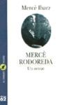 MERCÈ RODOREDA:UN RETRAT