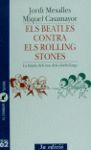 ELS BEATLES CONTRA ELS ROLLING STONES