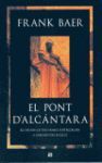 EL PONT D'ALCÀNTARA