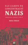 ELS CAMPS DE CONCENTRACIÓ NAZIS