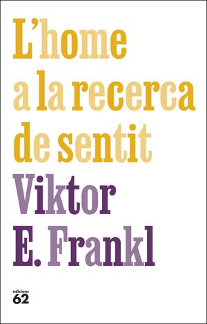 L'HOME A LA RECERCA DE SENTIT