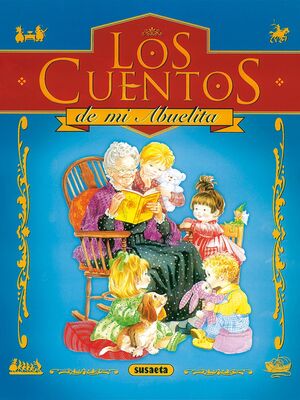 LOS CUENTOS DE MI ABUELITA