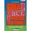 GUÍA PARA OBTENER UNA VIVIENDA SOSTENIBLE