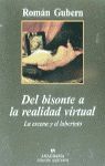 DEL BISONTE A LA REALIDAD VIRTUAL