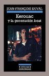 KEROUAC Y LA GENERACIÓN BEAT