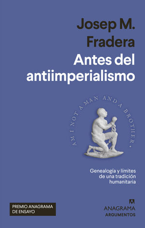 ANTES DEL ANTIIMPERIALISMO