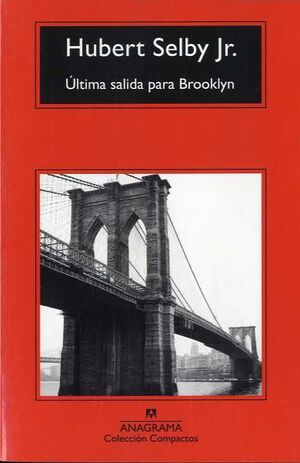 ÚLTIMA SALIDA PARA BROOKLYN