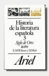 HISTORIA DE LA LITERATURA ESPAÑOLA 3 SIGLO DE ORO: TEATRO