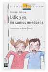BVLY.6 LIDIA Y YO NO SOMOS MIE
