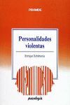 PERSONALIDADES VIOLENTAS