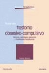 TRATANDO TRASTORNO OBSESIVO COMPULSIVO:TÉCNICAS, ESTRATEGIAS GENERALES Y HABILIDADES TERAPÉUTICAS