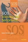 SOS VÍCTIMA DEL TERRORISMO