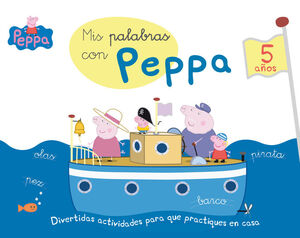 MIS PALABRAS CON PEPPA - 5 AÑOS (APRENDO CON PEPPA PIG)