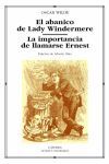 EL ABANICO DE LADY WINDERMERE  LA IMPORTANCIA DE LLAMARSE HERNEST