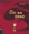 SÓC UN DRAC!