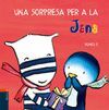 SORPRESA PER A LA JANA, UNA