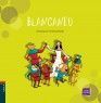 BLANCANEU - PETITS CONTES