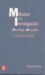 MÉTODOS DE INVESTIGACIÓN EN PSICOLOGÍA Y EDUCACIÓN. CUADERNO DE PRÁCTICAS