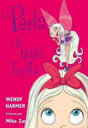 PERLA I LA NINA TRISTA, LA