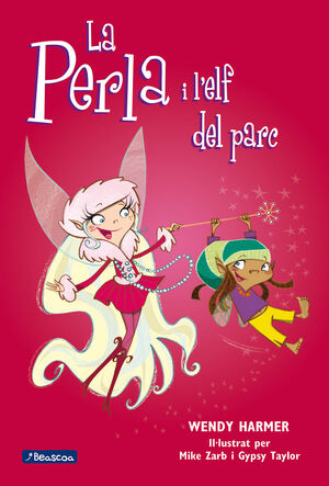 LA PERLA I L'ELF DEL PARC (COL·LECCIÓ LA PERLA 5)