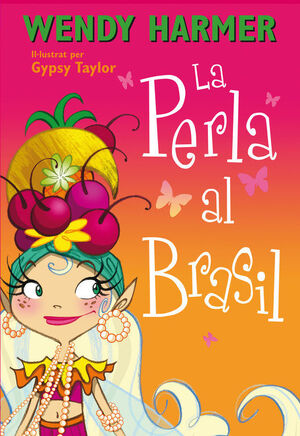LA PERLA AL BRASIL (COL·LECCIÓ LA PERLA)