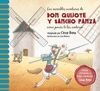 LAS INCREÍBLES AVENTURAS DE DON QUIJOTE Y SANCHO PANZA COMO JAMÁS TE LAS CONTARO