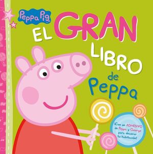 EL GRAN LIBRO DE PEPPA (PEPPA PIG. LIBRO REGALO)