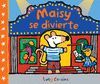 MAISY SE DIVIERTE (MAISY. TODO CARTÓN)