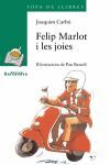 FELIP MARLOT I LES JOIES