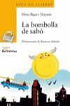 LA BOMBOLLA DE SABÓ