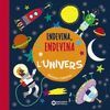 ENDEVINA, ENDEVINA L'UNIVERS