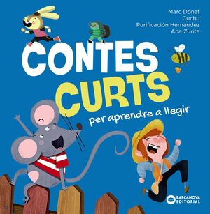 CONTES CURTS PER APRENDRE A LLEGIR