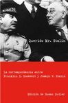 QUERIDO MR. STALIN