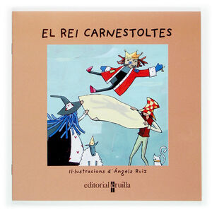 EL REI CARNESTOLTES