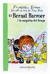 EL BERNAT BARROER I LA MÀQUINA DEL TEMPS